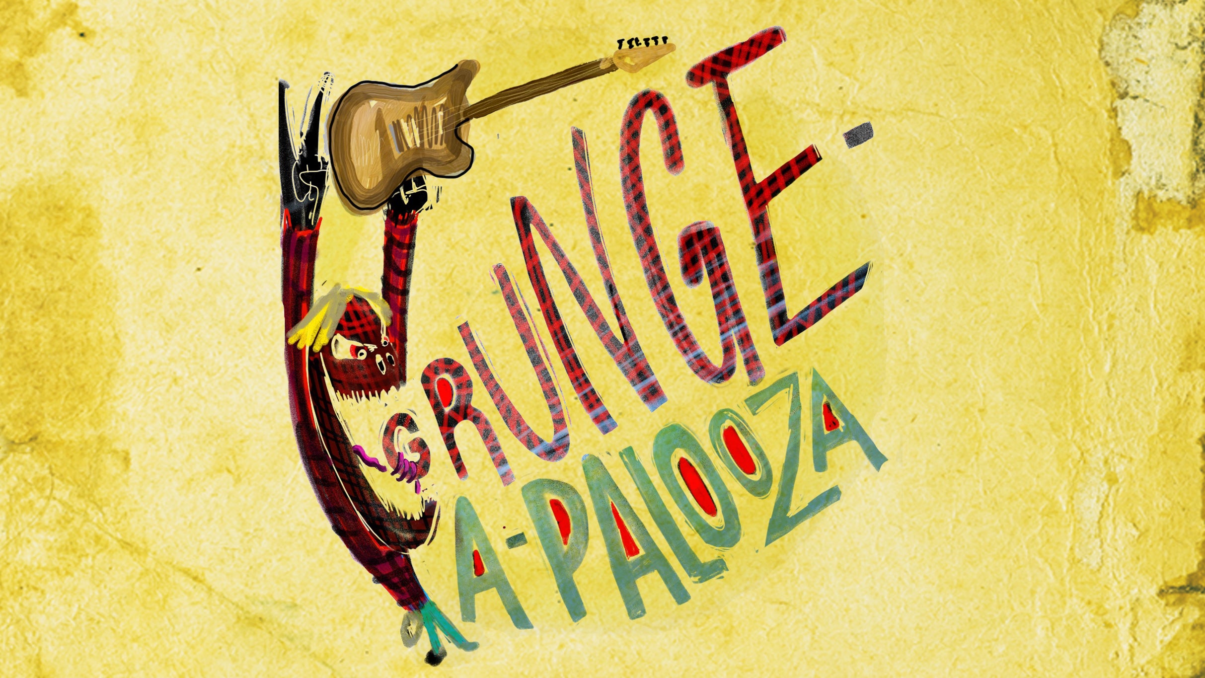 Grunge-A-Palooza